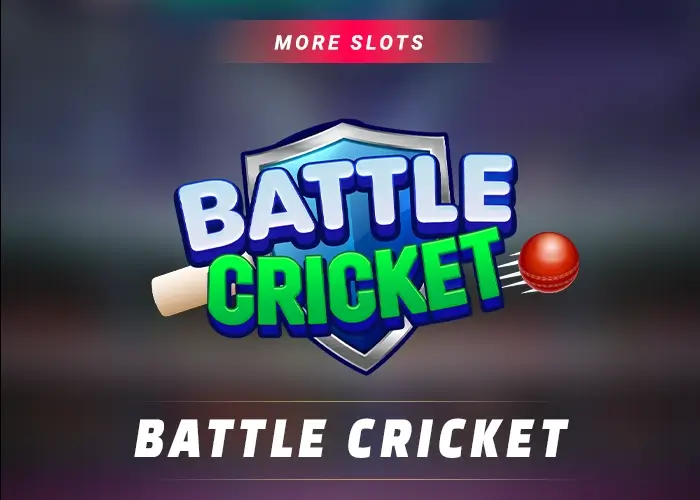 more_slots_battle_cricket