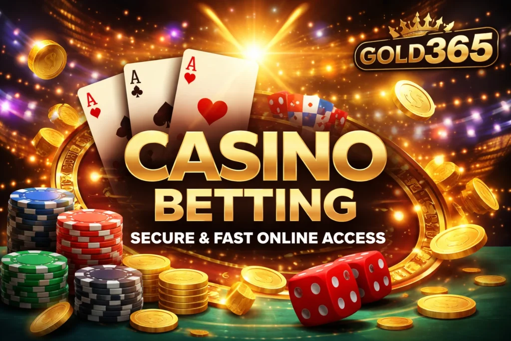 Casino betting banner showing cards, chips, dice, and Gold365 logo for secure and fast online access.